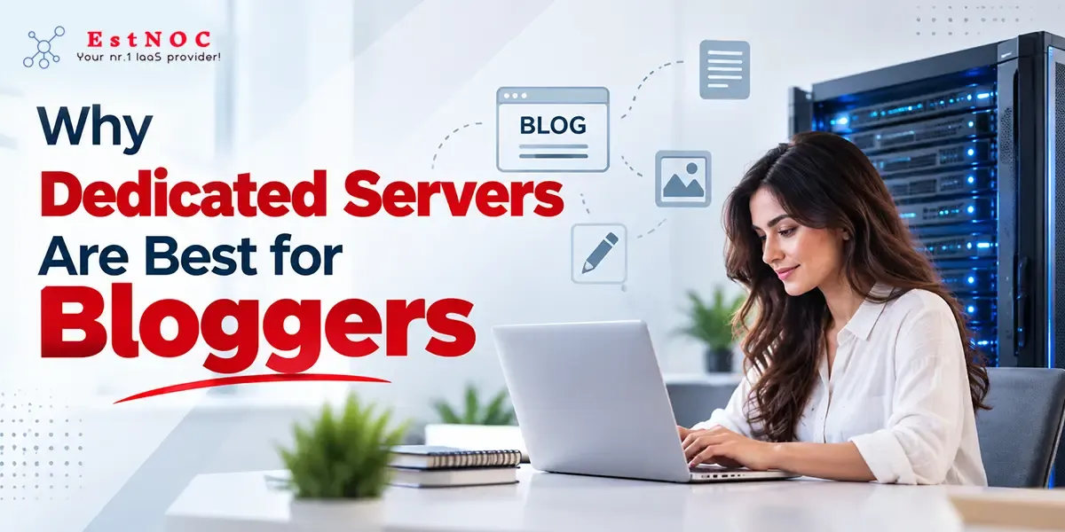 dedicated servers for bloggers