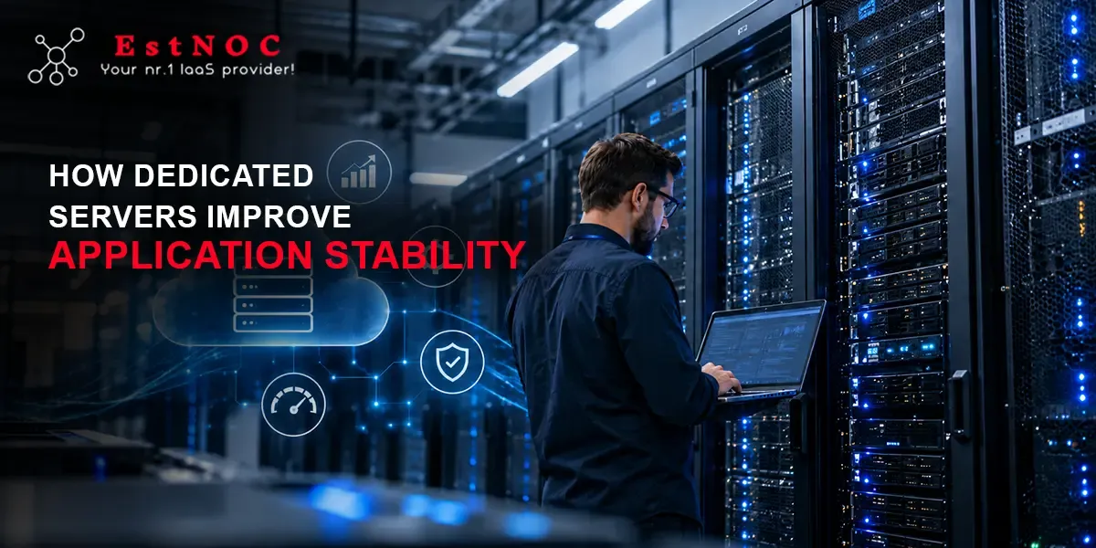 dedicated servers improve app stability