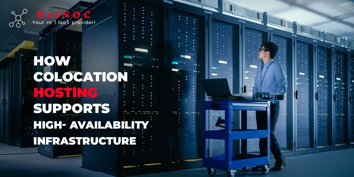 colocation hosting supports high-availability infrastructure