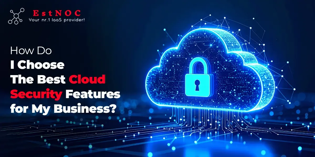 Cloud Security Features