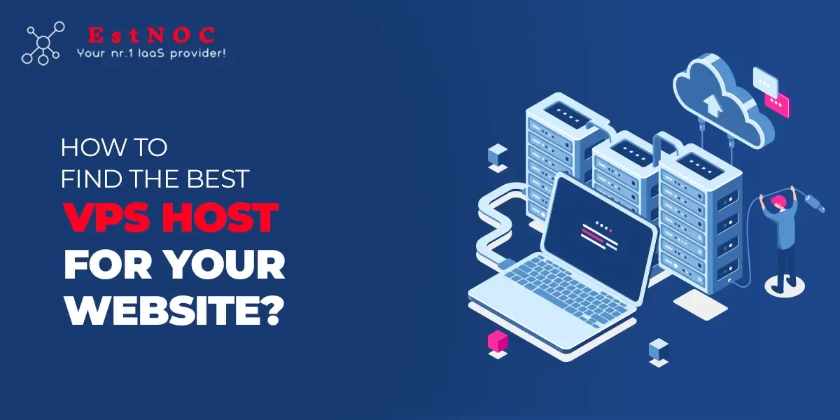 Best VPS Host For Your Website