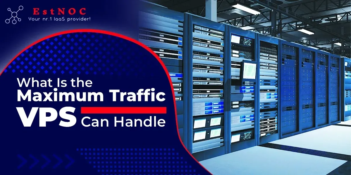 Maximum traffic vps can handle