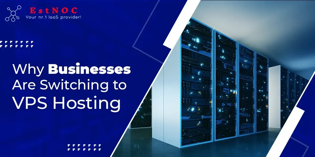 businesses are switching to vps hosting
